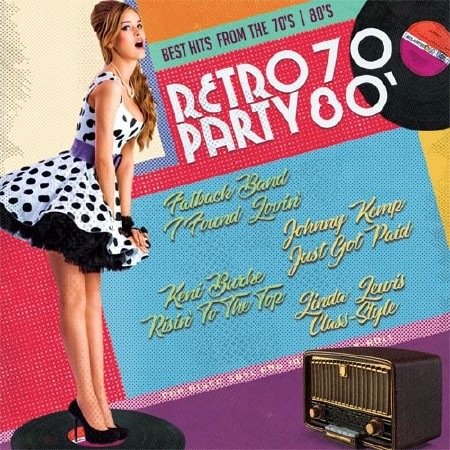 Retro Party 70-80' (2017) Постер к Retro Party 70-80' (2017)