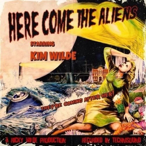 Kim Wilde - Here Comes The Aliens (2018) Постер к Kim Wilde - Here Comes The Aliens (2018)