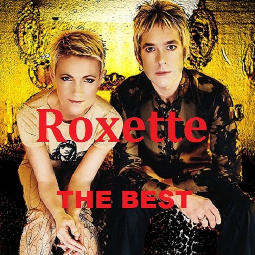 Roxette - The Best (2018) Постер к Roxette - The Best (2018)