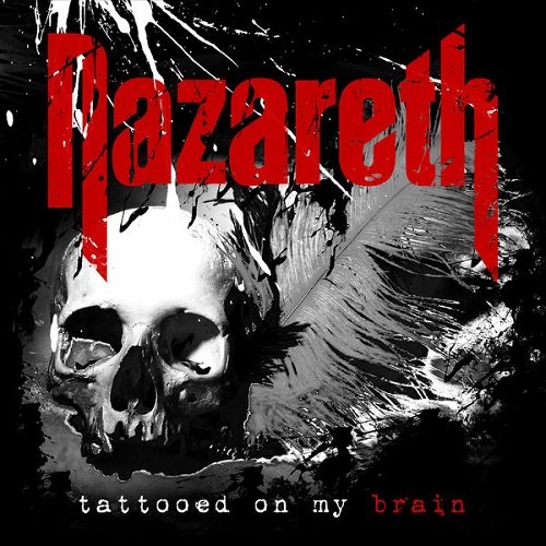 Nazareth - Tattooed on My Brain (2018) Постер к Nazareth - Tattooed on My Brain (2018)