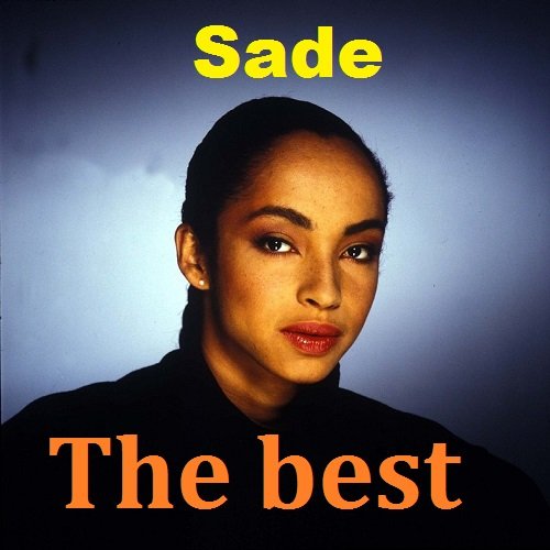 Sade - The best (2018) Постер к Sade - The best (2018)