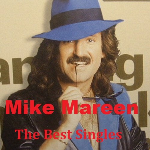 Mike Mareen - The Best Singles (2017) Постер к Mike Mareen - The Best Singles (2017)