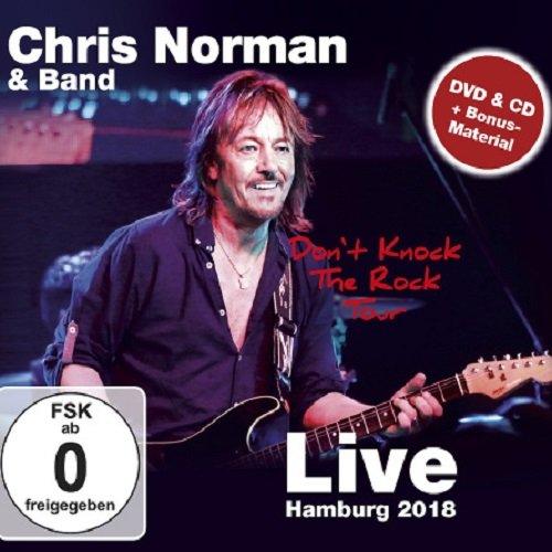 Chris Norman & Band - Don't Knock The Rock Tour: Live (2018) Постер к Chris Norman & Band - Don't Knock The Rock Tour: Live (2018)