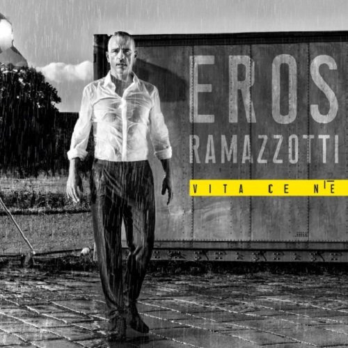 Eros Ramazzotti - Vita Ce N’e (2018) Постер к Eros Ramazzotti - Vita Ce N’e (2018)