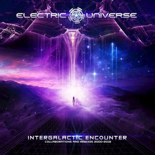 Electric Universe - Intergalactic Encounter (2018) Постер к Electric Universe - Intergalactic Encounter (2018)