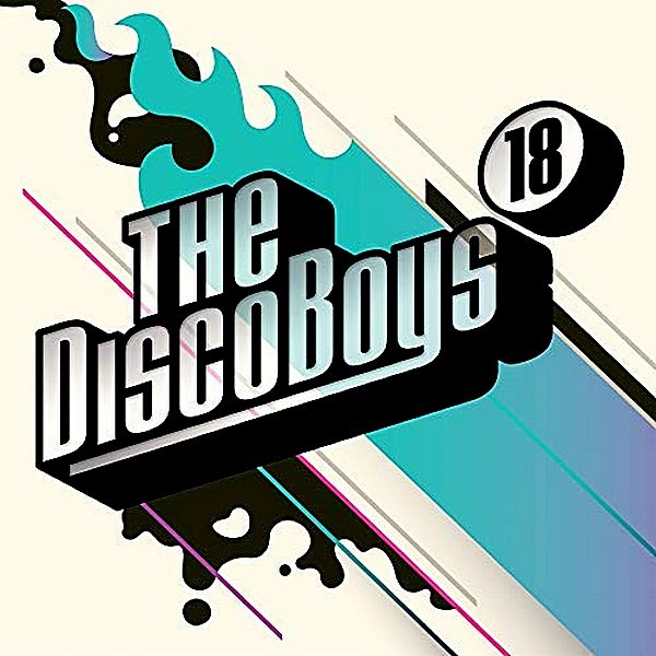 The Disco Boys 18 (2018) Постер к The Disco Boys 18 (2018)