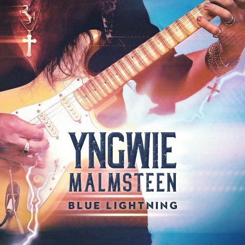 Yngwie Malmsteen - Blue Lightning. Deluxe Edition (2019) Постер к Yngwie Malmsteen - Blue Lightning. Deluxe Edition (2019)