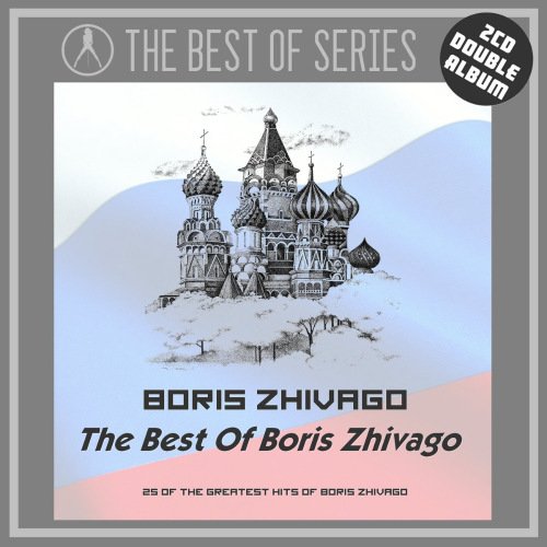 Boris Zhivago - The Best Of Boris Zhivago (2019) Постер к Boris Zhivago - The Best Of Boris Zhivago (2019)