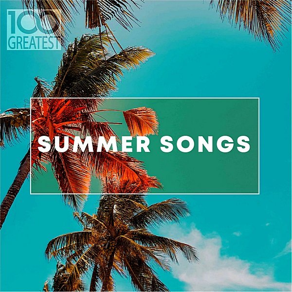 100 Greatest Summer Songs (2019) Постер к 100 Greatest Summer Songs (2019)