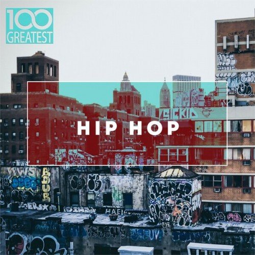 100 Greatest Hip-Hop (2019) Постер к 100 Greatest Hip-Hop (2019)