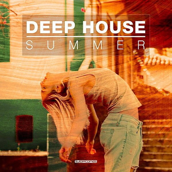 Deep House Summer. Supercomps (2019) Постер к Deep House Summer. Supercomps (2019)