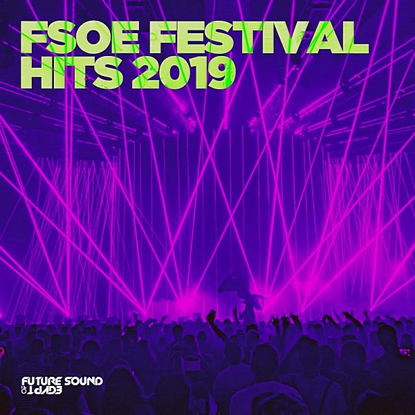 FSOE Festival Hits (2019) Постер к FSOE Festival Hits (2019)