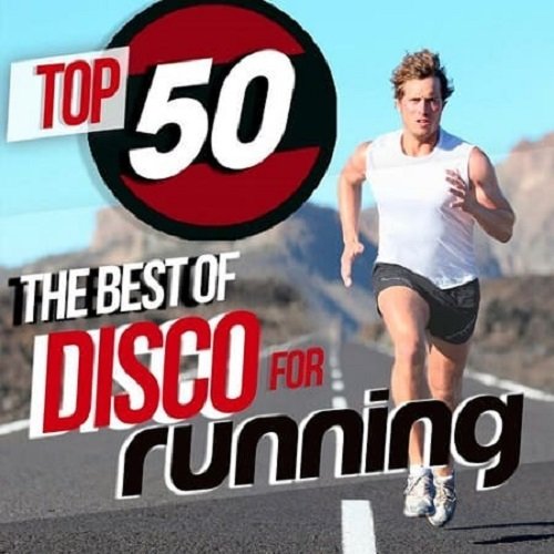 Top 50 the Best of Disco for Running (2019) Постер к Top 50 the Best of Disco for Running (2019)