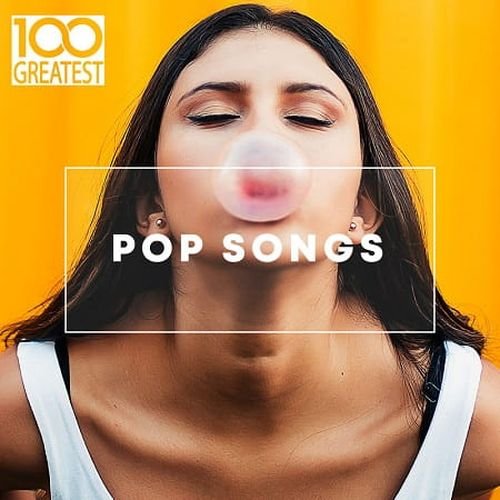 100 Greatest Pop Songs (2019) Постер к 100 Greatest Pop Songs (2019)
