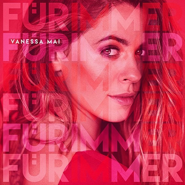 Vanessa Mai - Fur Immer (2020) Постер к Vanessa Mai - Fur Immer (2020)