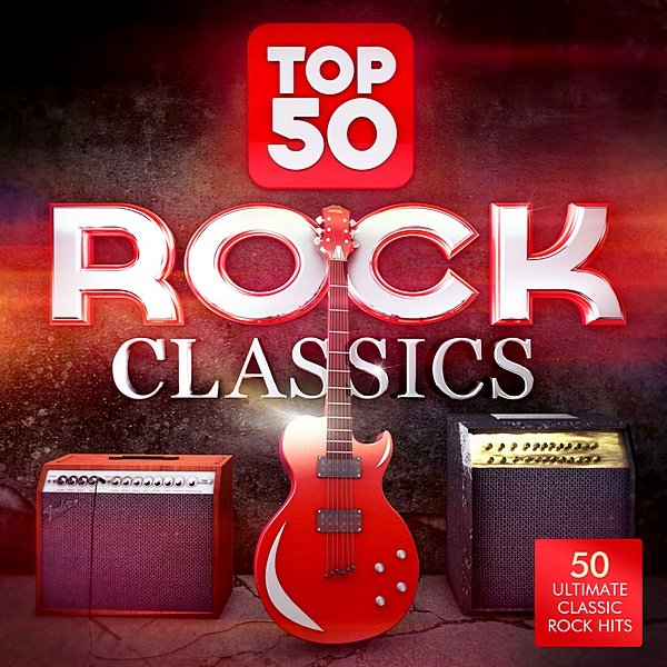 Top 50 Rock Classics (2014) Постер к Top 50 Rock Classics (2014)