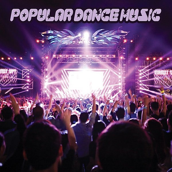 Popular Dance Music (2020) Постер к Popular Dance Music (2020)