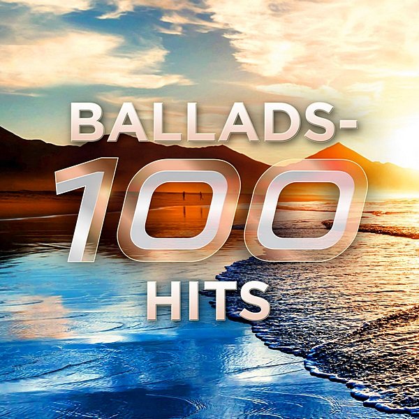 Ballads: 100 Hits (2020) Постер к Ballads: 100 Hits (2020)
