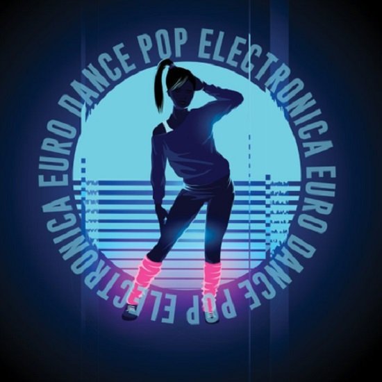 Постер к Electronica Euro Dance Pop (2020)