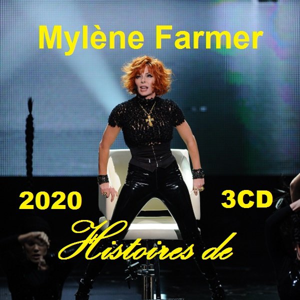 Mylene Farmer - Histoires de (2020) Постер к Mylene Farmer - Histoires de (2020)