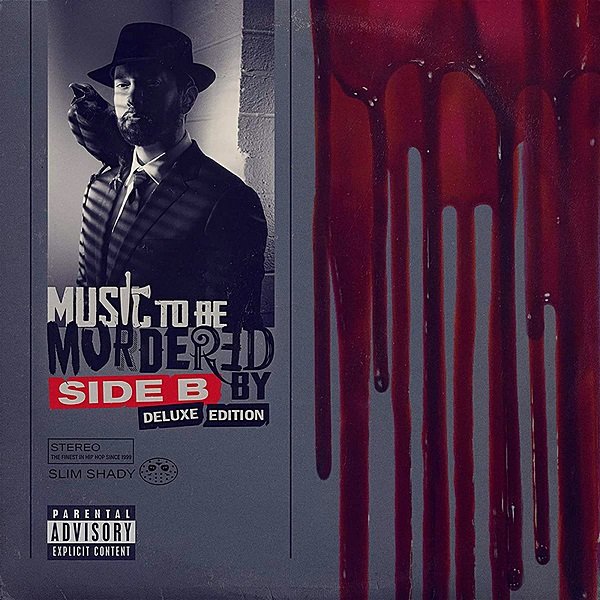Eminem - Music To Be Murdered By: Side B (Deluxe Edition) (2020) Постер к Eminem - Music To Be Murdered By: Side B (Deluxe Edition) (2020)