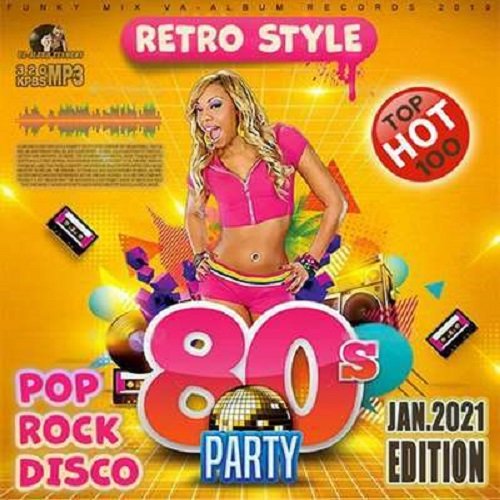 Party Retro Hits 80s (2021) Постер к Party Retro Hits 80s (2021)
