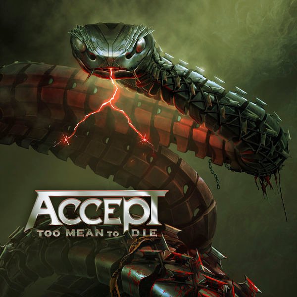 Accept - Too Mean to Die (2021) Постер к Accept - Too Mean to Die (2021)