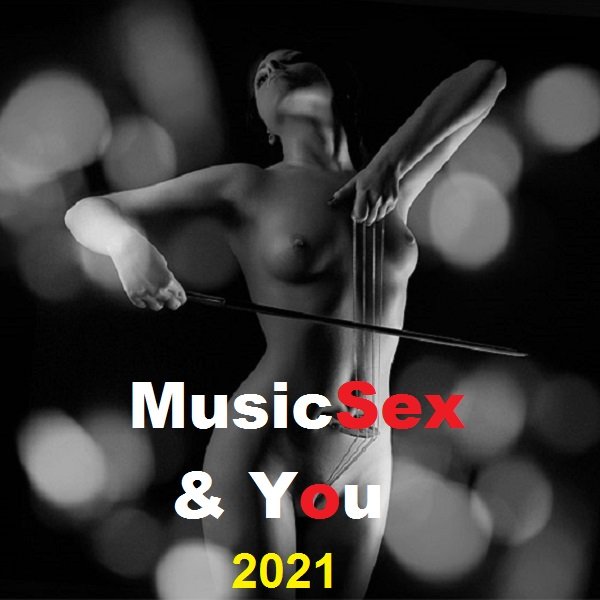 MusicSex & You (2021) Постер к MusicSex & You (2021)