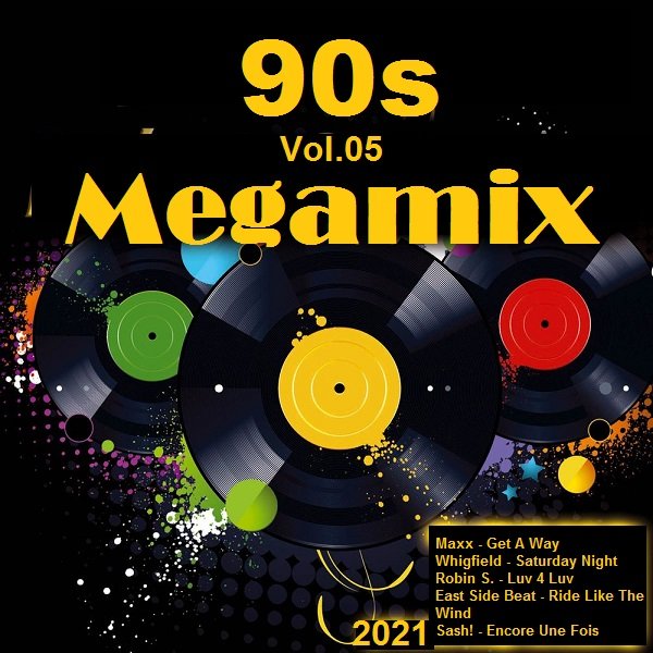 90s Megamix. Vol.05 (2021) Постер к 90s Megamix. Vol.05 (2021)