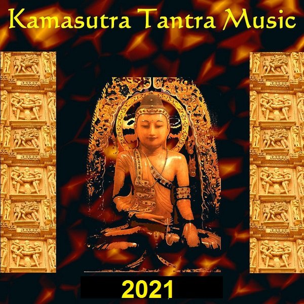 Kamasutra Tantra Music (2021) Постер к Kamasutra Tantra Music (2021)