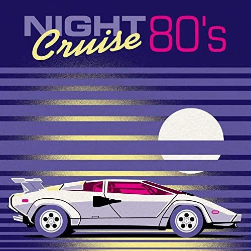 Night Cruise 80's (2021) Постер к Night Cruise 80's (2021)