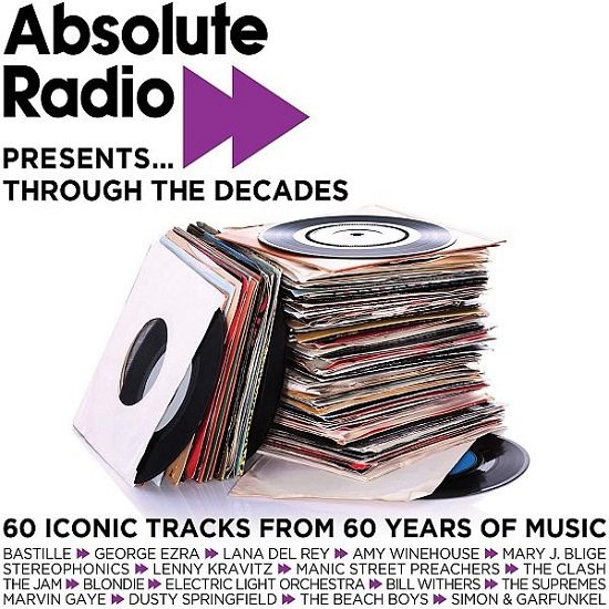 Absolute Radio Presents Through The Decades (2021) Постер к Absolute Radio Presents Through The Decades (2021)