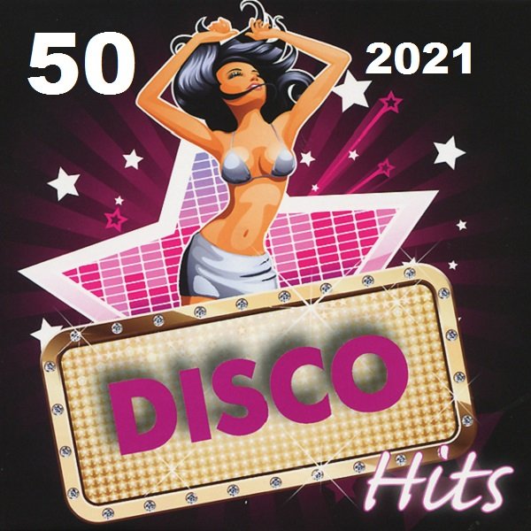 50 Disco Hits (2021) Постер к 50 Disco Hits (2021)