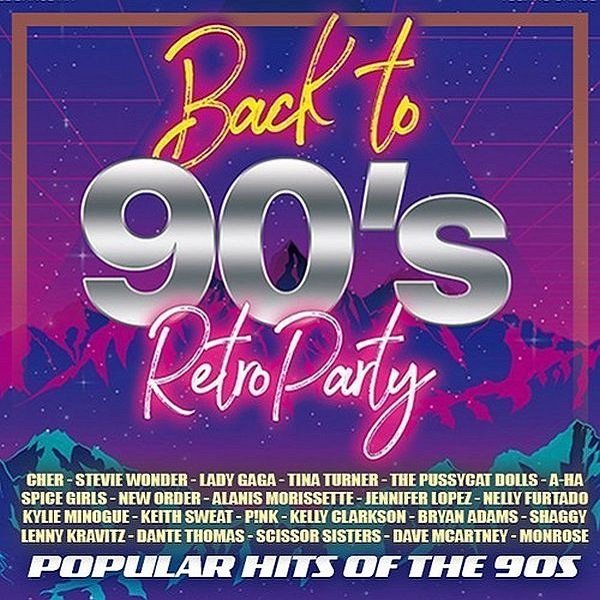 Back To 90's: Popular Hits (2021) Постер к Back To 90's: Popular Hits (2021)