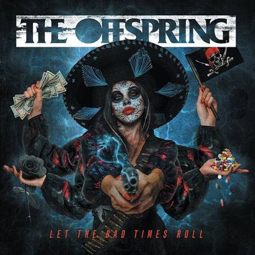 The Offspring - Let The Bad Times Roll (2021) Постер к The Offspring - Let The Bad Times Roll (2021)