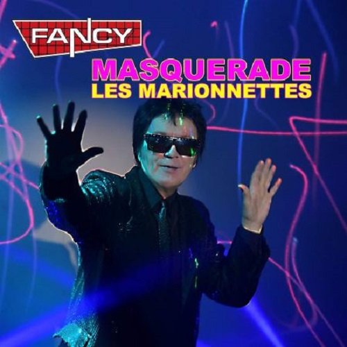 Fancy - Masquerade. Les Marionnettes (2021) Постер к Fancy - Masquerade. Les Marionnettes (2021)
