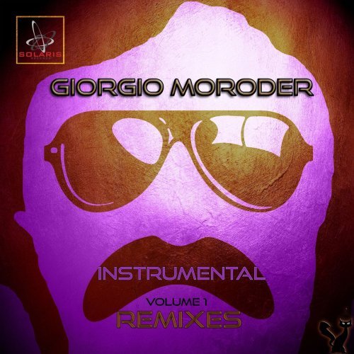 Giorgio Moroder - Instrumental Remixes Vol-1 (2021) Постер к Giorgio Moroder - Instrumental Remixes Vol-1 (2021)