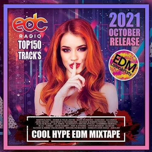 Cool Hype EDM Mixtape (2021) Постер к Cool Hype EDM Mixtape (2021)