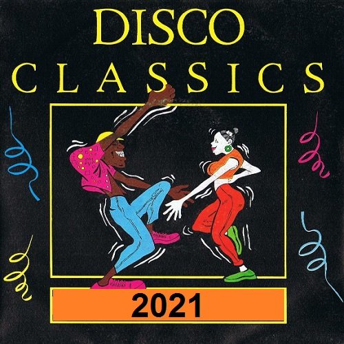 Disco Classics (2021) Постер к Disco Classics (2021)
