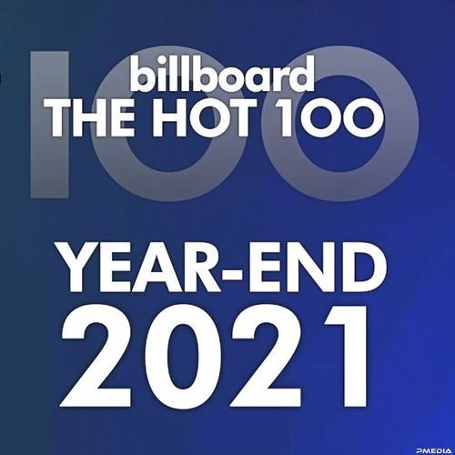 Billboard Year End Charts Hot 100 Songs (2021) Постер к Billboard Year End Charts Hot 100 Songs (2021)