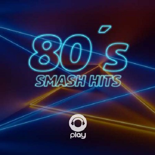 80's Smash hits (2022) Постер к 80's Smash hits (2022)