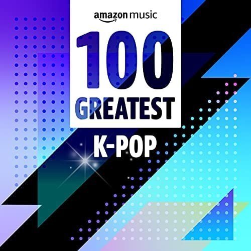 100 Greatest K-Pop (2022) Постер к 100 Greatest K-Pop (2022)