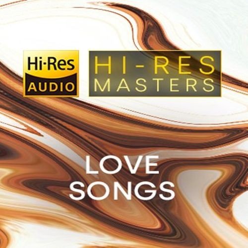 Hi-Res Masters: Love Songs (2022) Постер к Hi-Res Masters: Love Songs (2022)