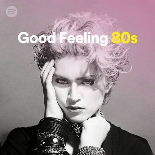 Good Feeling 80s (2022) MP3 Постер к Good Feeling 80s (2022) MP3