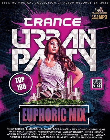 Trance Urban Party: Euphoric Mix (2022) Постер к Trance Urban Party: Euphoric Mix (2022)