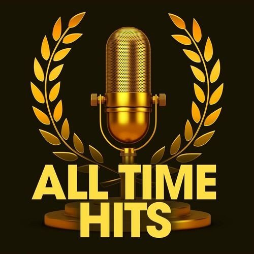 All Time Hits (2022) Постер к All Time Hits (2022)