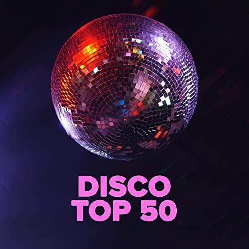 Disco Top 50 (2022) Постер к Disco Top 50 (2022)
