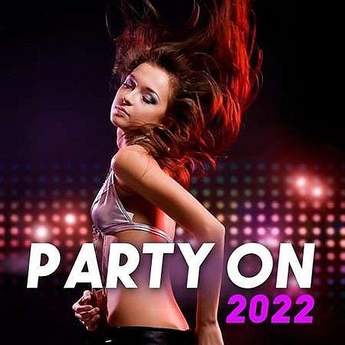 Party On (2022) Постер к Party On (2022)