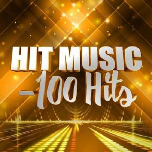 Hit Music - 100 Hits (2022) Постер к Hit Music - 100 Hits (2022)