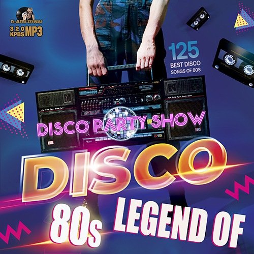 Legends Of Disco 80s (2022) Постер к Legends Of Disco 80s (2022)